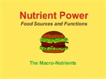 Nutrient Power--Macro Nutrients Whiteboard Lesson