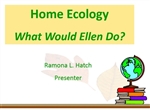 Home Ecology, The FACS of Living Green